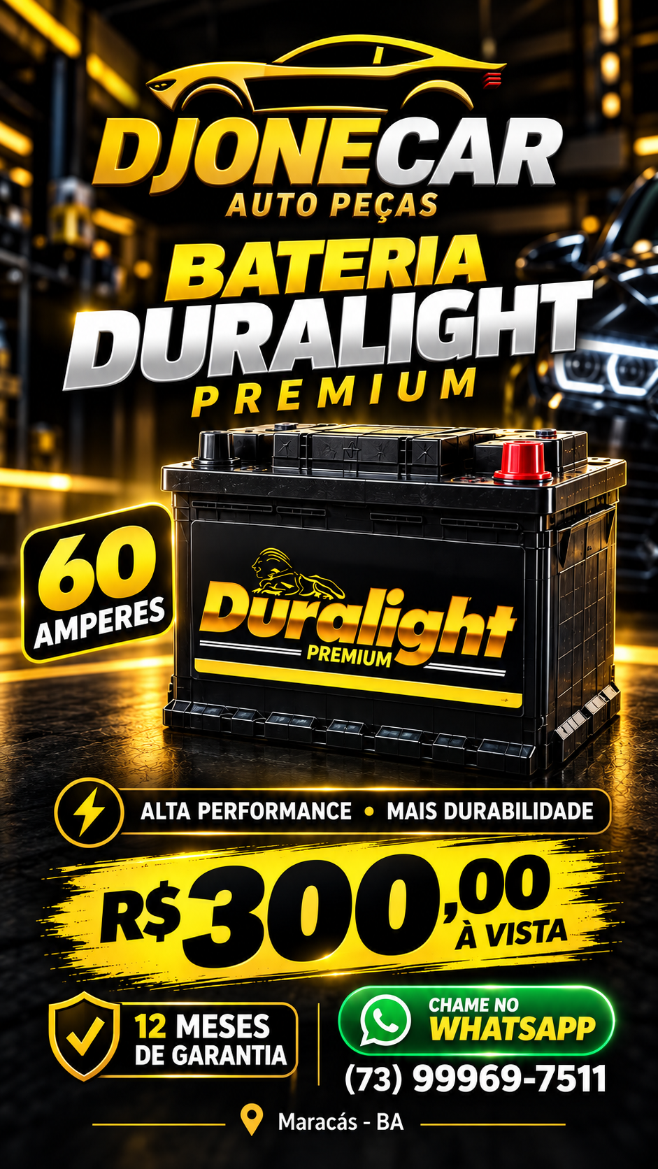 Promoção bateria Duralight Premium 60 amperes por R$ 300 à vista